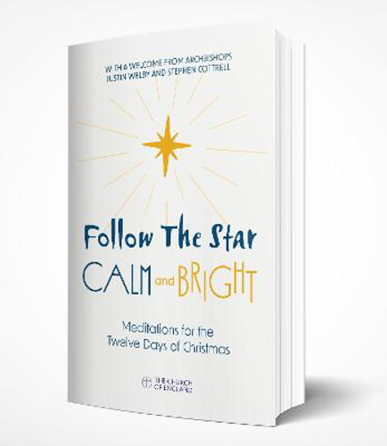 Picture of Follow The Star Calm And Bright Single Copy: Meditations For The Twelve Days Of Christmas