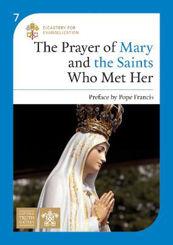 Picture of The Prayer Of Mary And The Saints Who Met Her: Preface By Pope Francis