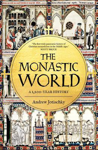 Picture of The Monastic World: A 1,200-year History