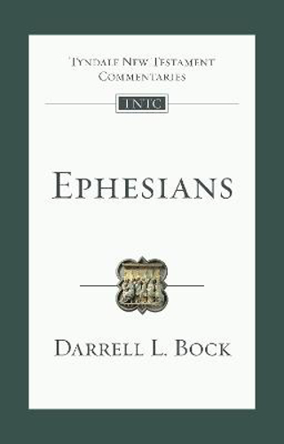 Picture of Ephesians: An Introduction And Commentary