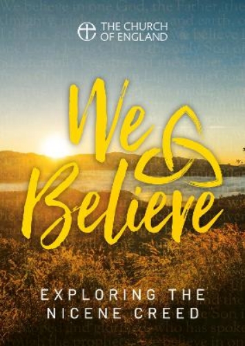 Picture of We Believe Single Copy: Exploring The Nicene Creed
