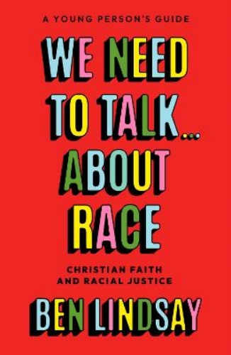 Picture of Why We Need To Talk About Race