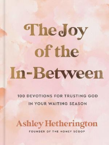Picture of The Joy Of The In-between