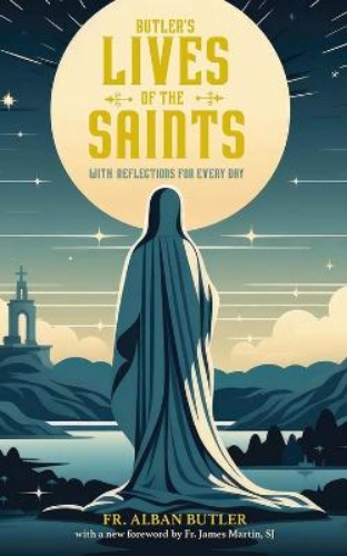 Picture of BUTLER'S LIVES OF THE SAINTS: WITH REFLECTIONS FOR EVERY DAY